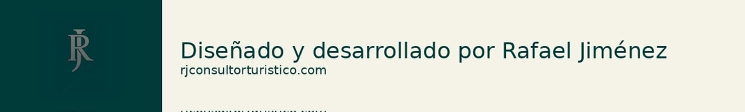 Diseñado y desarrollado por Rafael Jiménez - rjconsultorturistico.com